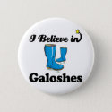i believe in galoshes