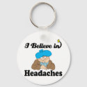 i believe in headaches