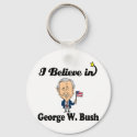 i believe in george w bush