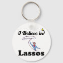 i believe in lassos