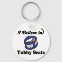 i believe in tubby seats