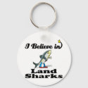 i believe in land sharks