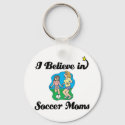 i believe in soccer moms
