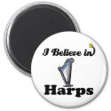 i believe in harps