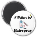 i believe in hairspray