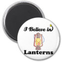i believe in lanterns