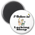 i believe in lacking sleep