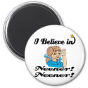 i believe in neener neener