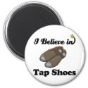 i believe in tap shoes