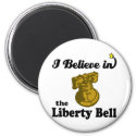 i believe in liberty bell