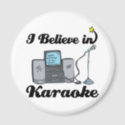 i believe in karaoke