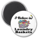 i believe in laundry baskets