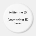 twitter me @ (your twitter ID here) The MUSEUM