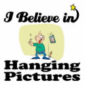 i believe in hanging pictures