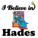 i believe in hades
