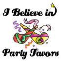 i believe in party favors