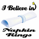 i believe in napkin rings