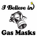 i believe in gas masks
