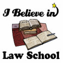 i believe in law school