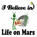 i believe in life on mars