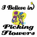 i believe in picking flowers