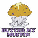 butter my muffin