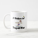 i believe in tug of war