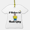 i believe in bankruptcy