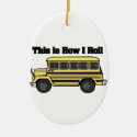 How I Roll (School Bus)