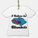 i believe in blankets