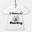 i believe in bowling