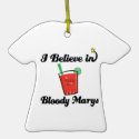 i believe in bloody marys