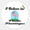 i believe in plastic flamingos