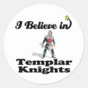i believe in templar knights