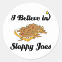 i believe in sloppy joes