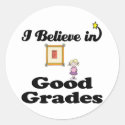 i believe in good grades