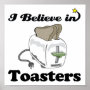 i believe in toasters