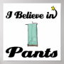 i believe in pants