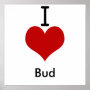 I Love (heart) Bud