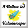 i believe in kaleidoscopes