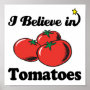 i believe in tomatoes