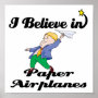 i believe in paper airplanes