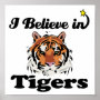 i believe in tigers
