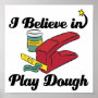i believe in play dough