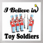 i believe in toy soldiers
