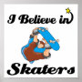 i believe in skaters