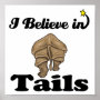 i believe in tails