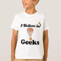 i believe in geeks