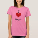 I Love (heart) Ginger