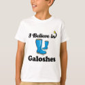 i believe in galoshes